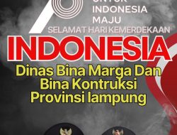 Dinas BMBK Provinsi Lampung Mengucapkan Dirgahayu RI Ke 78 Tahun