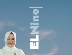 Wakil I Ketua DPRD Lampung, Elly Wahyuni Minta Masyarakat Lampung Waspada Fenomena El Nino