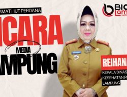 Kepala Dinas Kesehatan Provinsi Lampung, Reihana Mengucapkan Selamat HUT Perdana Bicara Lampung