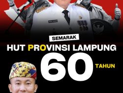 Karo Umum Pemprov Lampung, M. Yuliardi Mengucapkan Selamat HUT Pemprov Lampung Ke 60 Tahun