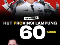 Kepala Dinas Disdikbud Lampung, Sulpakar Mengucapkan Selamat HUT Provinsi Lampung Ke 60 Tahun