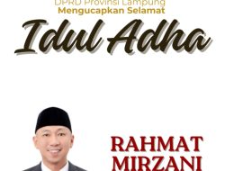 Fraksi Gerindra DPRD Lampung Mengucapkan Selamat Hari Raya Idul Adha 2024