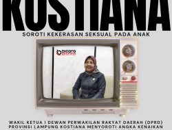 Wakil Ketua I DPRD Lampung, Kostiana Soroti Kelonjakan Kasus Kekerasan Anak