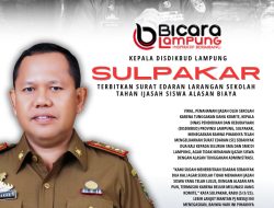 Kepala Disdikbud Lampung, Sulpakar Terbitkan Surat Edaran Larangan Sekolah Tahan Ijasah Siswa Alasan Biaya