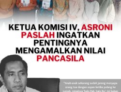 Ketua Komisi IV Asroni Paslah Ingatkan Pentingnya Mengamalkan Nilai Pancasila
