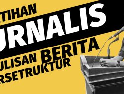 Pelatihan Jurnalistik Tekankan Pentingnya Penulisan Berita yang Terstruktur