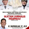 Kepala Dinas BMBK Lampung. M. TAUFIQULLAH, ST., M.M Mengucapkan Selamat Atas Pengukuhan IJP Periode 2025-2028