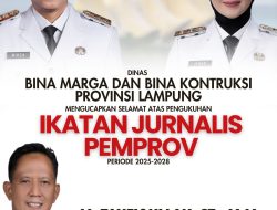 Kepala Dinas BMBK Lampung. M. TAUFIQULLAH, ST., M.M Mengucapkan Selamat Atas Pengukuhan IJP Periode 2025-2028