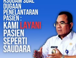 RSUDAM Lampung Klarifikasi Dugaan Penelantaran Pasien: “Kami Layani Pasien Seperti Saudara”