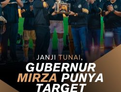 Janji Tunai, Gubernur Mirza Punya Target Ambisius Lagi