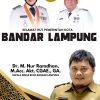 Kepala Dinas BKAD Pemkot Bandar Lampung, M. Nur Ramdhan Mengucapkan Selamat HUT Bandar Lampung