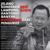 Jelang Konferda PDIP Lampung, Sudin Kantongi Banyak Dukungan Dari Pengurus
