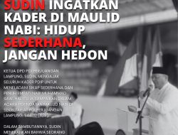 Sudin Ingatkan Kader di Maulid Nabi: Hidup Sederhana, Jangan Hedon