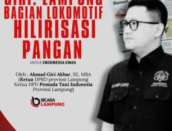 Maknai Hari Tani Nasional, Giri : Lampung Bagian Lokomotif Hilirisasi Pangan Untuk Indonesia Emas