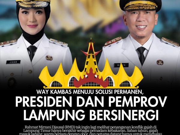 Way Kambas Menuju Solusi Permanen, Presiden Dan Pemprov Lampung Bersinergi