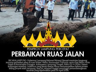 Pemprov Lampung Percepat Perbaikan Ruas Jalan