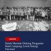 Sekda Marindo Dukung Penguatan Bank Lampung Lewat Sinergi Nasional