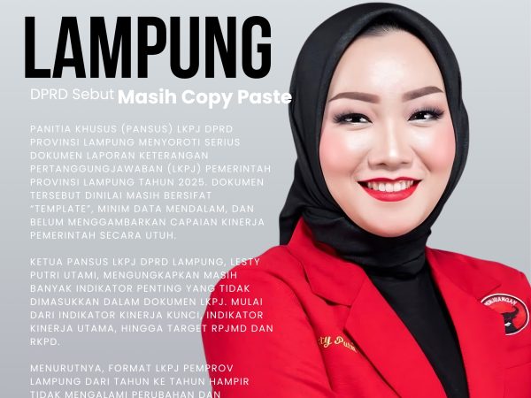 Ketua Pansus LKPJ DPRD Lampung Sebut Pemprov Masih Copy Paste