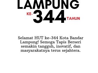 Kepala Inspektur Pemkot Bandar Lampung, Robi Suliska Sobri Mengucapkan Selamat HUT Kota Bandar Lampung Ke-334 Tahun